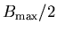 $B_{\max }/2$